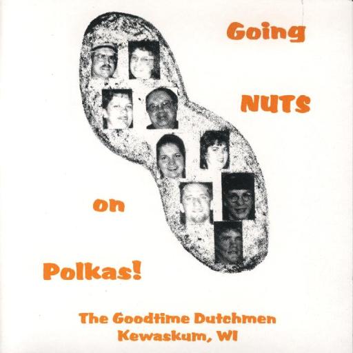 Goodtime Dutchmen " Going Nuts On Polka " - Click Image to Close